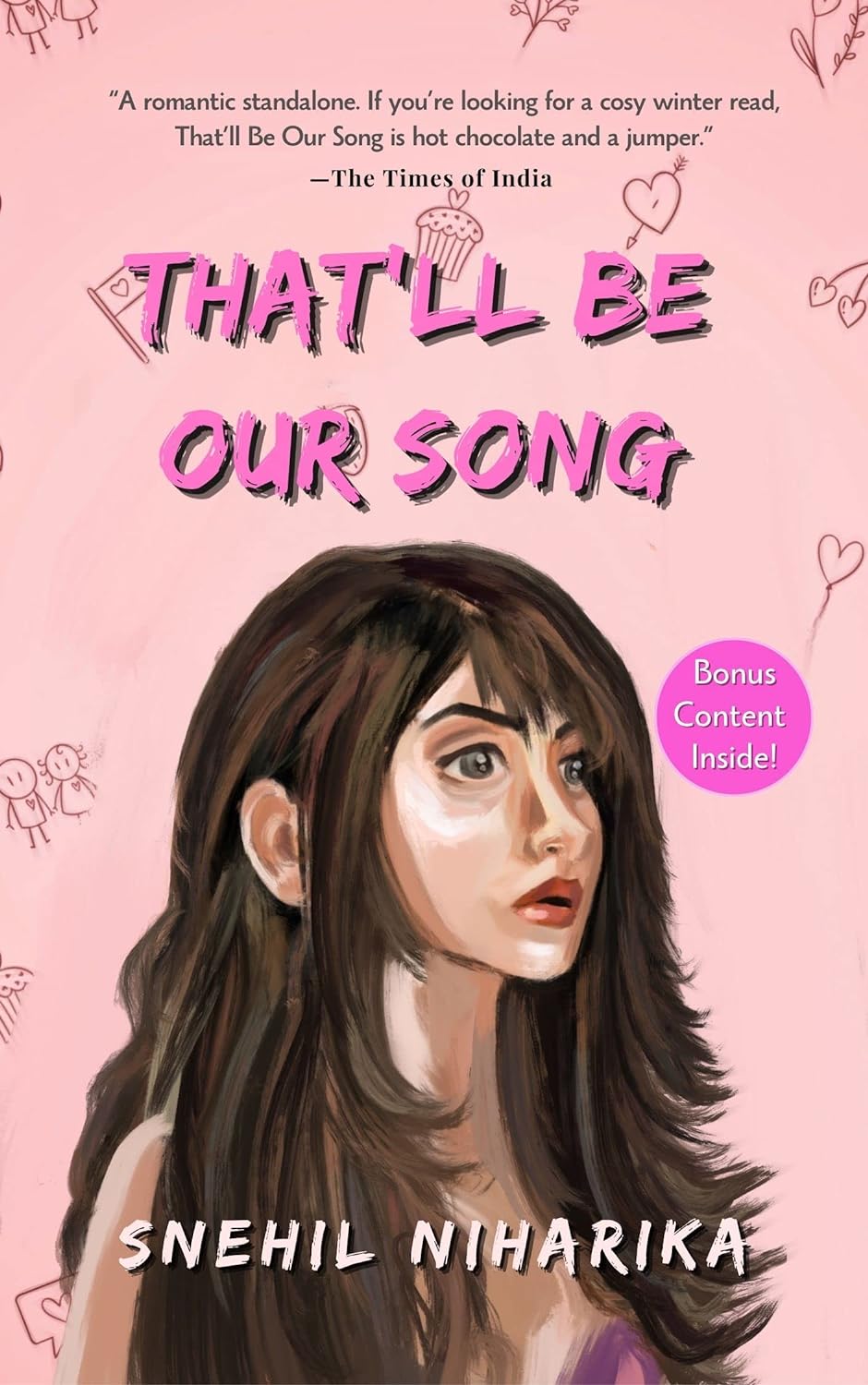 that'll be our song by Snehil Niharika