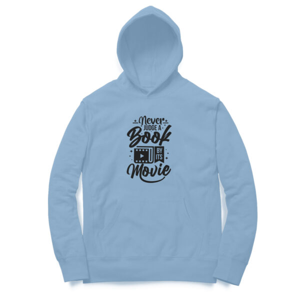 Never Judge A Book By It's Movie Hoodie - Image 2