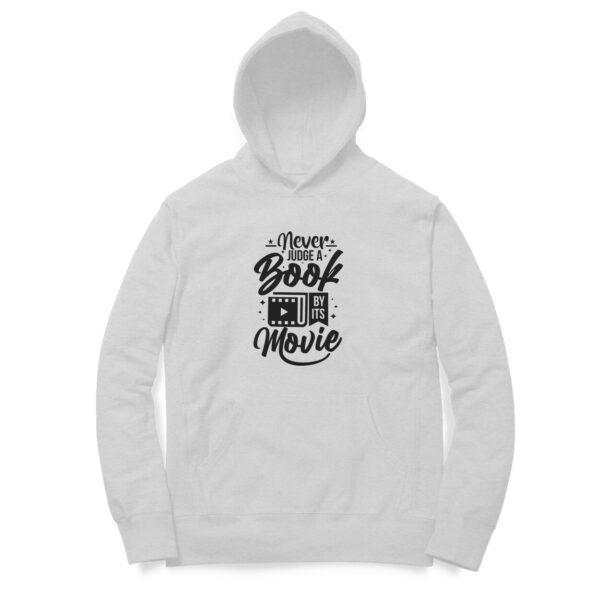 Never Judge A Book By It's Movie Hoodie - Image 6