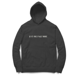 Just One Page More Hoodie