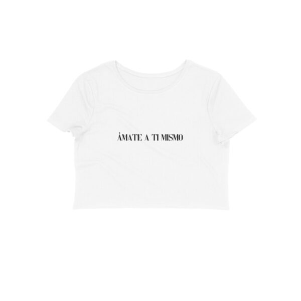 ámate a ti mismo Crop Top - Image 11