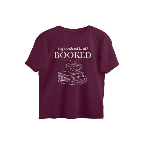 My Weekend is All Booked Oversized Tshirt - Image 4
