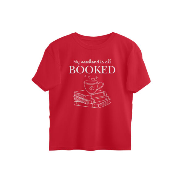 My Weekend is All Booked Oversized Tshirt - Image 8