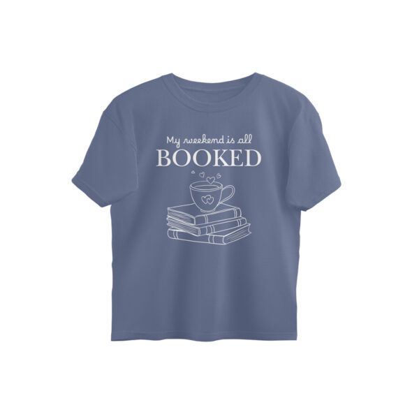 My Weekend is All Booked Oversized Tshirt - Image 10